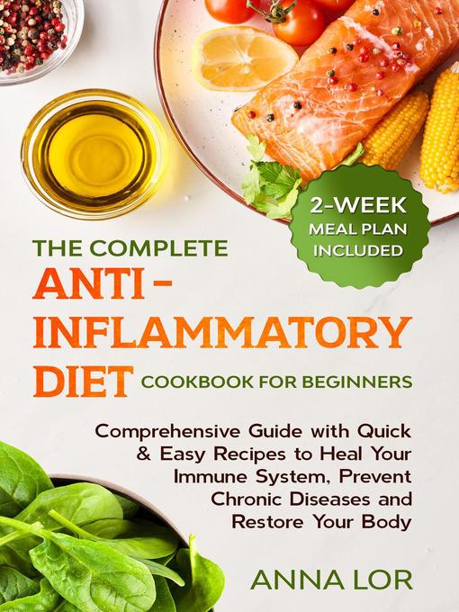 Cover image for The Complete Anti-Inflammatory Diet Cookbook for Beginners